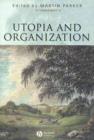 Image for Utopia and Organization