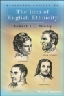 Image for The Idea of English Ethnicity