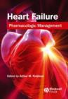Image for Heart failure  : pharmacological management