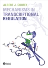 Image for Mechanisms in transcription regulation