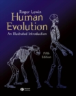 Image for Human evolution  : an illustrated introduction