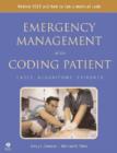 Image for Emergency Management of the Coding Patient: Cases, Algorithms, Evidence