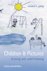 Image for Children and pictures  : drawing and understanding