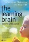 Image for The learning brain  : lessons for education