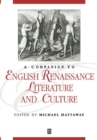Image for A Companion to English Renaissance Literature and Culture