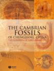 Image for The Cambrian fossils of Chengjiang, China  : the flowering of early animal life