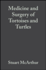 Image for Medicine and Surgery of Tortoises and Turtles