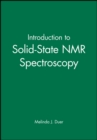 Image for Introduction to Solid-State NMR Spectroscopy