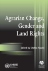 Image for Agrarian Change, Gender and Land Rights