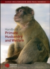 Image for Handbook of Primate Husbandry and Welfare