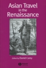 Image for Asian Travel in the Renaissance