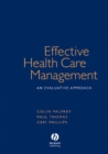 Image for Effective healthcare management  : an evaluative approach