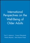 Image for International Perspectives on the Well-Being of Older Adults