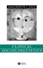 Image for Clinical sociolinguistics