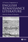 Image for A concise companion to English Renaissance literature