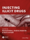 Image for Injecting illicit drugs