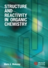 Image for Structure and Reactivity in Organic Chemistry