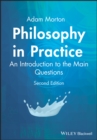Image for Philosophy in practice  : an introduction to the main questions