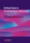 Image for Critical care in childbearing for midwives