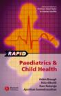 Image for Rapid Paediatrics and Child Health