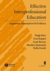 Image for Effective interprofessional education  : argument, experience and evidence