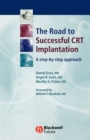 Image for The Road to Successful CRT Implantation