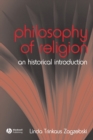 Image for Philosophy of religion  : an historical introduction
