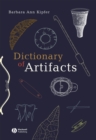 Image for Dictionary of Artifacts