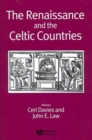 Image for The Renaissance and the Celtic Countries
