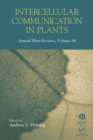 Image for Annual Plant Reviews, Intercellular Communication in Plants