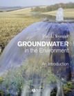 Image for Groundwater in the environment  : an introduction