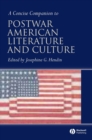 Image for A concise companion to postwar American literature and culture