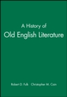 Image for A history of Old English literature