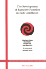 Image for The Development of Executive Function in Early Childhood