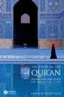 Image for The story of the Qur&#39;an  : its history and place in Muslim life