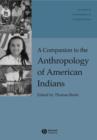 Image for Anthropology of American Indians