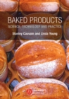 Image for Baked products  : science, technology and practice