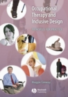 Image for Occupational therapy and inclusive design  : principles for practice