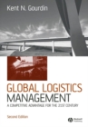 Image for Global logistics management  : a competitive advantage for the 21st century