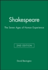 Image for Shakespeare  : the seven ages of human experience