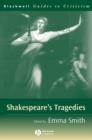 Image for Shakespeare&#39;s Tragedies : A Guide to Criticism EPZ Edition