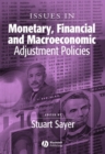 Image for Issues in Monetary, Financial and Macroeconomic Adjustment Policies
