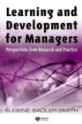 Image for Learning and development for managers  : perspectives from research and practice