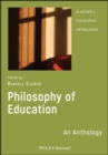 Image for Philosophy of education  : an anthology