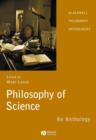 Image for Philosophy of science  : an anthology