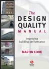 Image for The design quality manual  : improving building performance
