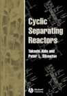 Image for Cyclic Separating Reactors