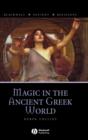 Image for Magic in the Ancient Greek World