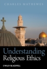 Image for Understanding Religious Ethics