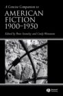 Image for A Concise Companion to American Fiction, 1900 - 1950